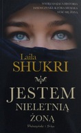 Jestem nieletnią żoną Laila Shukri