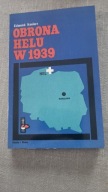 Obrona Helu w 1939 Edmund Kosiarz