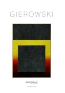 Stefan Gierowski Przestrzeń farby Ciekawość pustki Andzlem Gallery