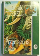 PRZECIĄŻONA ARKA Gerald Durrell