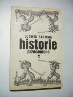 Historie przecenione. Ludwik Stomma
