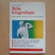 Renate Zauner - Bóle kręgosłupa - poradnik medycyny naturalnej
