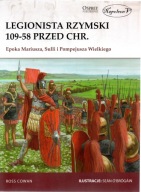 Legionista rzymski 109-58 przed chr. Ross Cowan