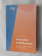 Choroba refluksowa i inne zaburzenia motoryki przełyku u dzieci K. Fyderek