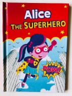 Alice The Superhero Eric James + GRATIS