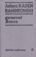 General Barcz J. Kaden Bandrowski