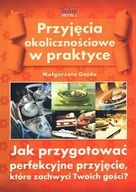 Przyjęcia Okolicznościowe W Praktyce Gajda