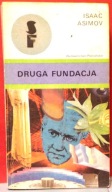 ASIMOV, Isaack - Druga FUNDACJA [FUNDACJA (Tom III.) Poznań 1989]