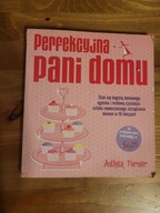 Perfekcyjna Pani domu Anthea Turner