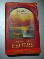 Das Buch des Feuers. James Clemens