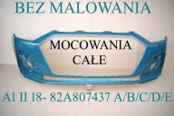 82A807437 A/B/C/D/E Zderzak przedni Audi A1 2 II przód 82A BEZ MALOWANIA