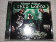 Thug Lordz - In Thugs We Trust USA!!! FOLIA!!!