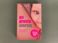 Po prostu piersią - Gill Rapley, Tracey Murkett