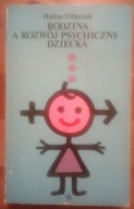 Rodzina a rozwój psychiczny dziecka Filipczuk