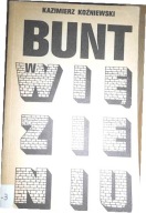 Bunt w więzieniu Kazimierz Koźniewski