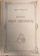 Historja wojny Chocimskiej Tretiak