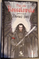 Zbieracz Burz tom 2 II KOSSAKOWSKA Maja Lidia Fabryka słów