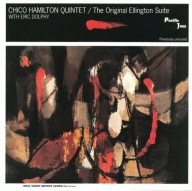 Chico Hamilton with Eric Dolphy-The Original Ellington Suite/Pacific