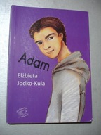Adam. Elżbieta Jodko-Kula