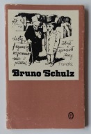 Bruno Schulz Listy fragmenty wspomnienia o pisarzu Jerzy Ficowski