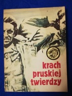 Krach pruskiej twierdzy Kaznowski Bohdan