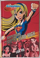 Supergirl w Super Hero High