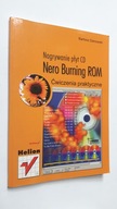 NEROBURNING ROM Nagrywanie plyt CD - Danowski