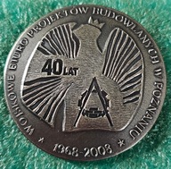 ODZNAKA-MEDAL WOJSKOWE BIURO PROJEKTÓW BUDOW. W POZNANIU - 40 LAT 1968-2008
