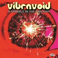 VIBRAVOID - A Sparkle in the Twilight - CD