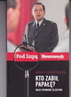 Kto zabił Papałę Anna Marszałek