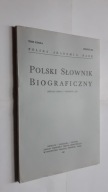 POLSKI SLOWNIK BIOGRAFICZNY - Tom 32/4 ... Zeszyt 135