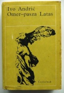 OMER - PASZA LATAS Ivo Andrić wydawnictwo CZYTELNIK