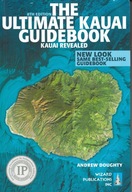 The Ultimate Kauai Guidebook: Kauai Revealed Doughty, Andrew