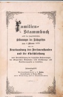 Familien-Stammbuch 1875–1952 – Ruda, ślub, dzieci, 4 pokolenia, pieczęcie
