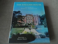 The English House: AD 1000 to AD 2000