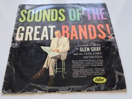 GLEN GRAY - SOUND OF THE GREAT BANDS!
