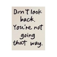 Plakat „Don’t Look Back” – Motywacyjny Plakat Typograficzny