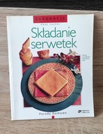 Składanie serwetek - Anne Valery