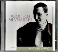 Wojciech Młynarski – W Co Się Bawić