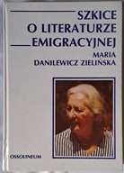 Szkice o literaturze emigracyjnej