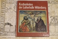 REFORMACJA / SZTUKA / ZABYTKI / WITTENBERGA