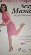 Sexy Mama Katarzyna Cichopek