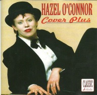 Hazel O'Connor - Cover Plus