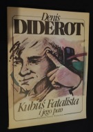 Kubuś Fatalista i jego pan D. Diderot
