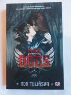 MAD DOGS Ada Tulińska / nowa
