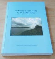 Problemy badań wody w XX i XXI wieku Cieśliński Jereczek-KorzeniewskaCieś