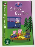 Peppa Pig School Bus Trip Read it to Yourself