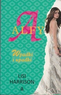 Alfy. Wpadki i upadki Lisi Harrison