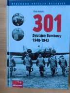 301 Dywizjon Bombowy 1940-1943 Piotr Hodyra