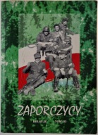 Zaporczycy : relacje. Tom III E.Kurek + partyzanckie odbitki fotograficzne
